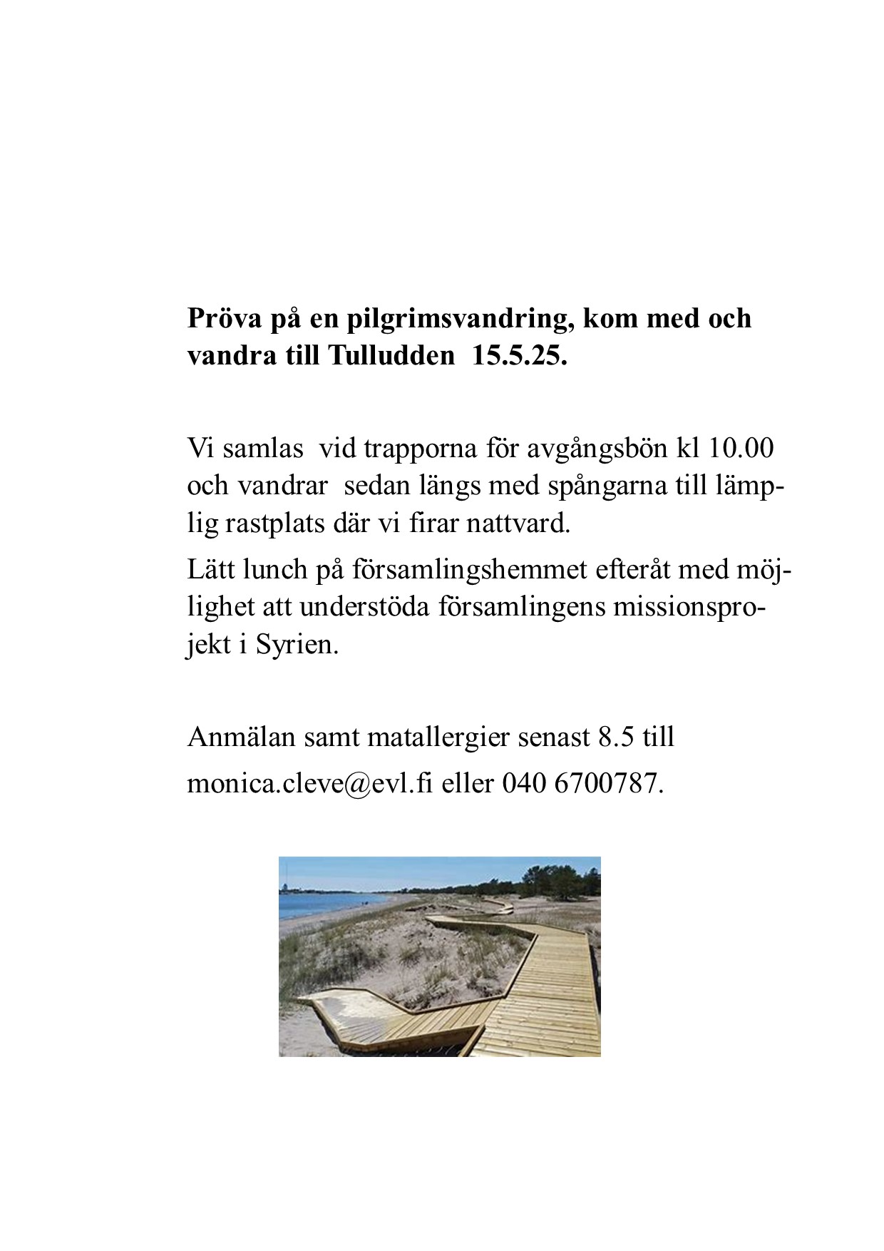 Pilgrimsvandring till Tulludden Pröva på en pilgrimsvandring